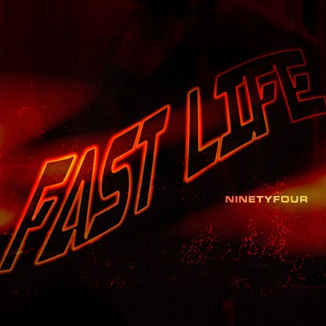 FAST LIFE