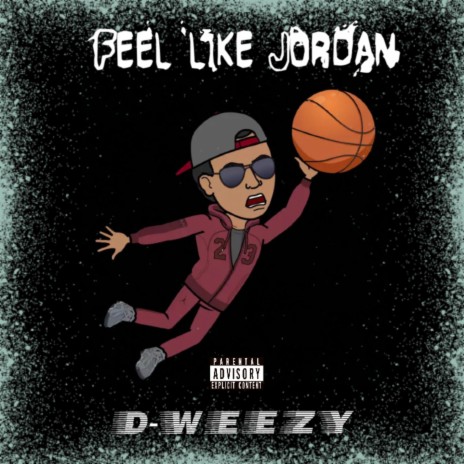 Feel Like Jordan | Boomplay Music