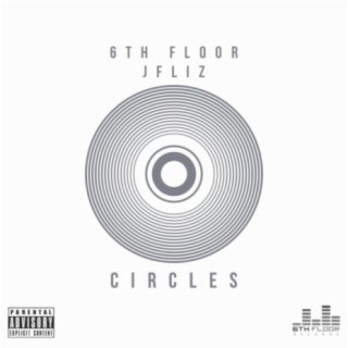 Circles (feat. JFliz)