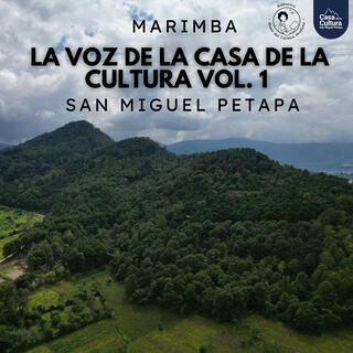 Marimba la Voz de la Casa de la Cultura de San Miguel Petapa