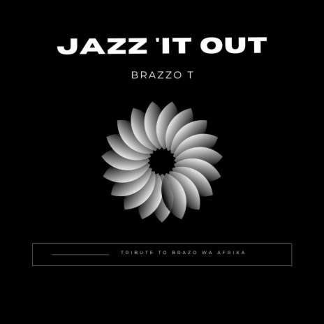 Jazz It Out | Boomplay Music
