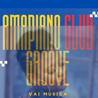 Amapiano Club Groove