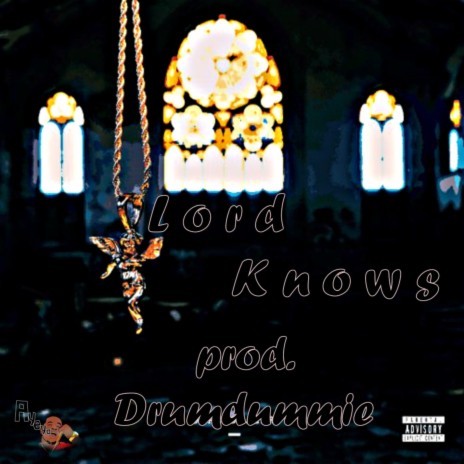 Lord Knows (feat. RicoThaKidd) | Boomplay Music