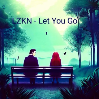 Let You Go