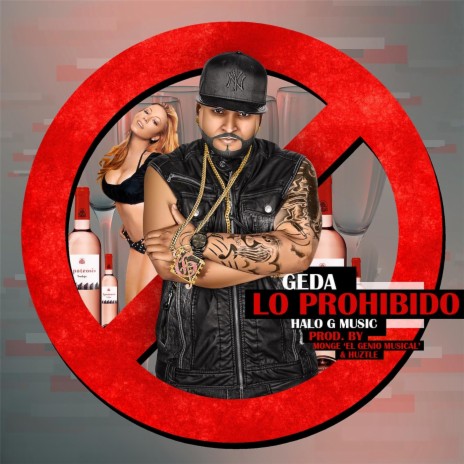 Lo Prohibido | Boomplay Music