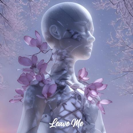 Leave Me (Extended Mix) | Boomplay Music