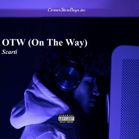 OTW (On The Way) | Boomplay Music