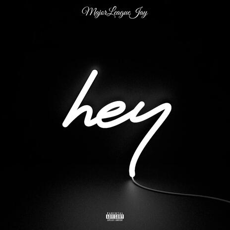 Hey | Boomplay Music