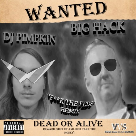 FUCK THE FEDS (BIG HACK Remix) ft. BIG HACK | Boomplay Music