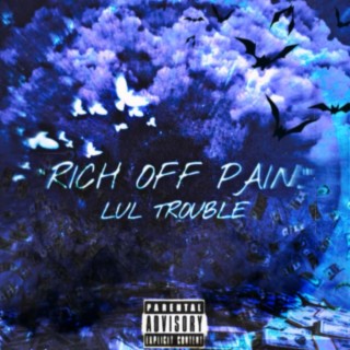 Rich Off Pain