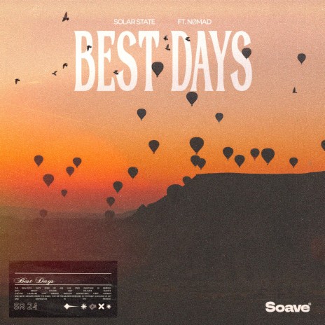 Best Days (feat. Nømad) | Boomplay Music