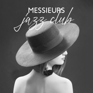 Messieurs jazz club: Bar à whisky, Vie nocturne, Bonne sélection de musique