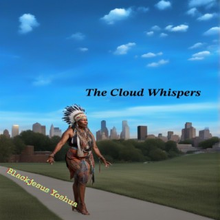 The Cloud Whispers