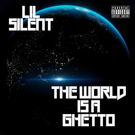 The World Is a Ghetto (1996) | Boomplay Music