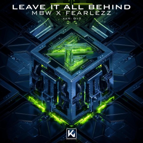 Leave It All Behind (Extended Mix) ft. Fearlezz