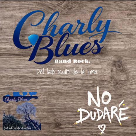 No dudaré | Boomplay Music