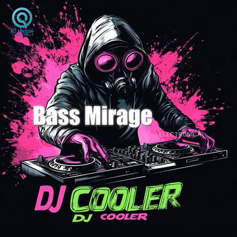 Bass Mirage | Boomplay Music