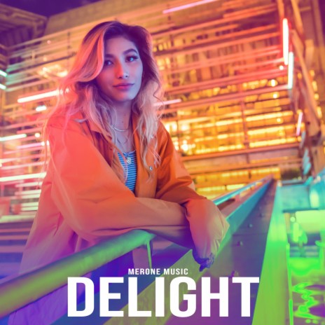 Delight | Boomplay Music