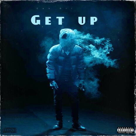 Get Up | Boomplay Music