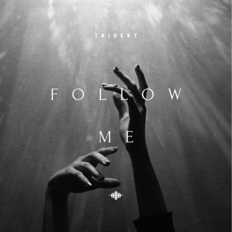 Follow Me | Boomplay Music