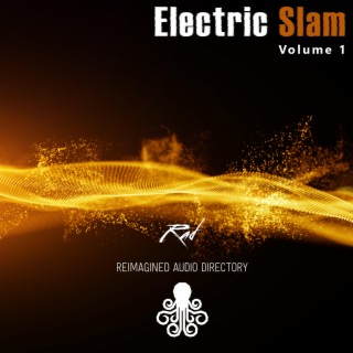 Electric Slam Volume 1