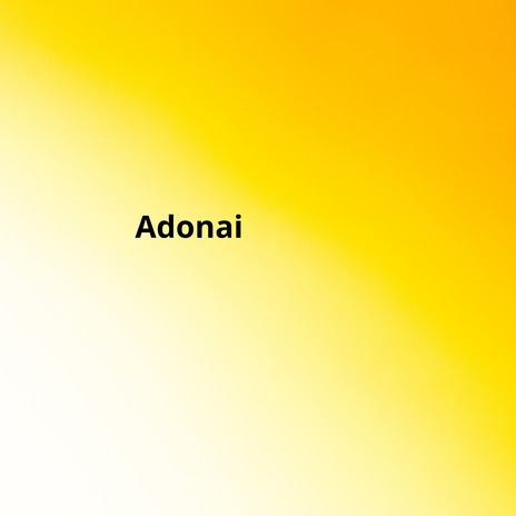 Adonai | Boomplay Music