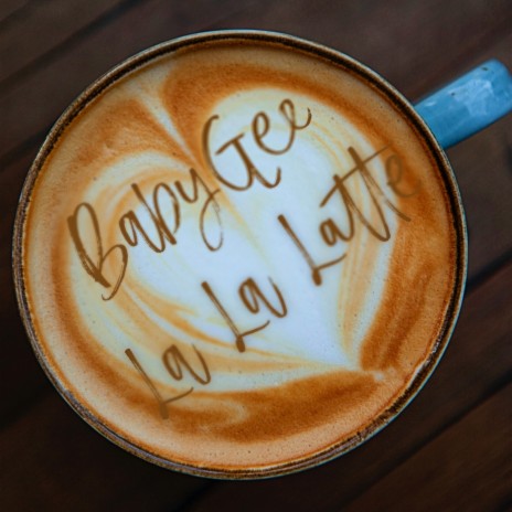 La La Latte | Boomplay Music