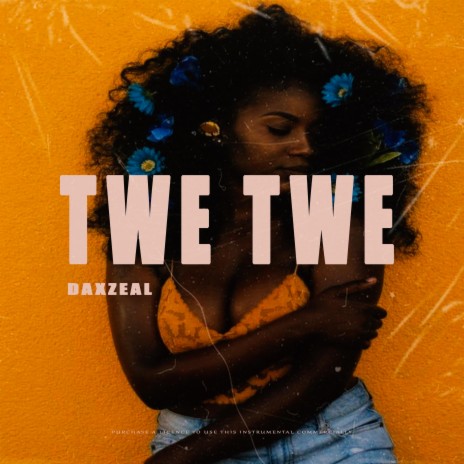Twe Twe (Kizz Daniel ft Davido instrumental) | Boomplay Music