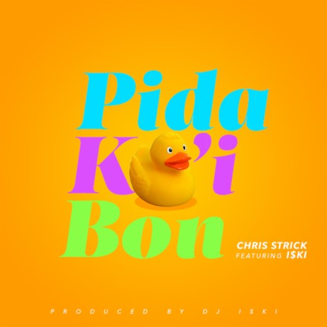 Pida Ko'i Bon (feat. Iski) | Boomplay Music