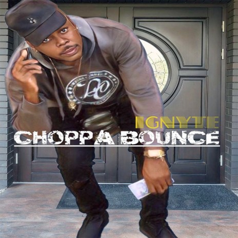 Choppa Bounce | Boomplay Music