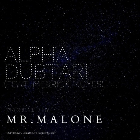 Alpha Dubtari (feat. Merrick Noyes) | Boomplay Music