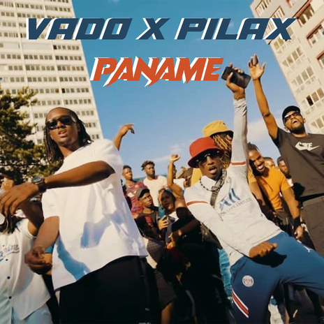 Paname ft. Pilax | Boomplay Music