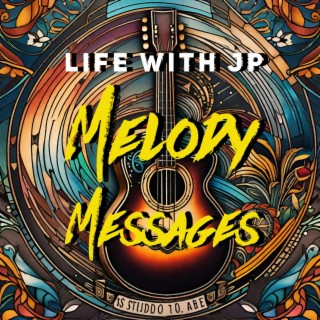 Melody Messages