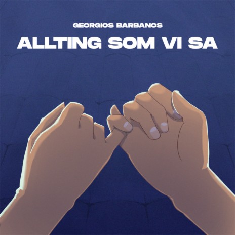 Allting som vi sa | Boomplay Music