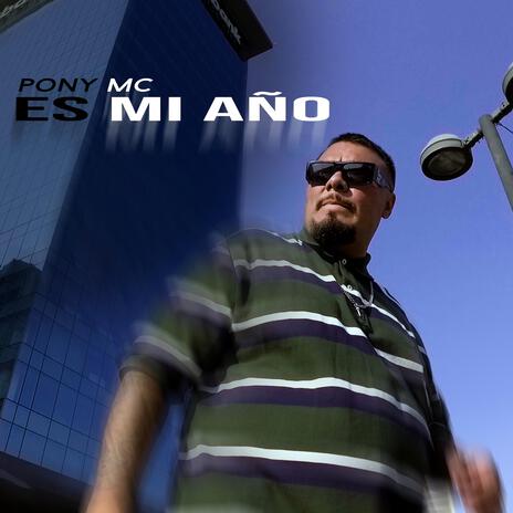 Es Mi Año | Boomplay Music