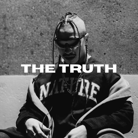 The truth | Boomplay Music