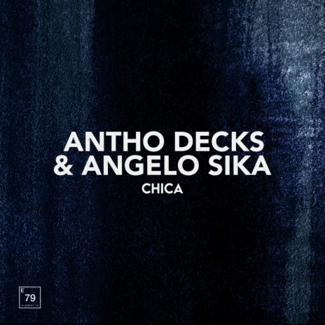 Chica (Extended Mix) ft. Angelo Sika | Boomplay Music