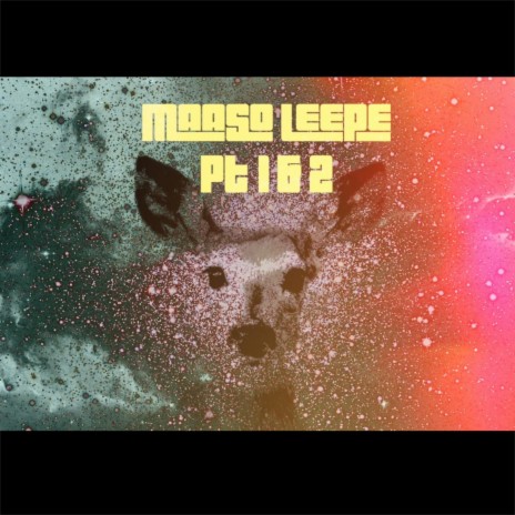 Maaso Leepe Pt. 1 & 2 | Boomplay Music