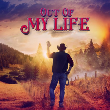 Out Of My Life | Boomplay Music