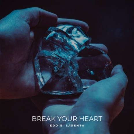 Break Your Heart ft. Elisabeth Aalberg | Boomplay Music