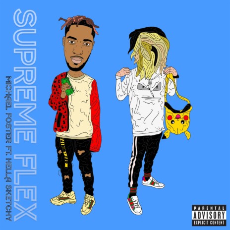 Supreme Flex (feat. Hella Sketchy) | Boomplay Music
