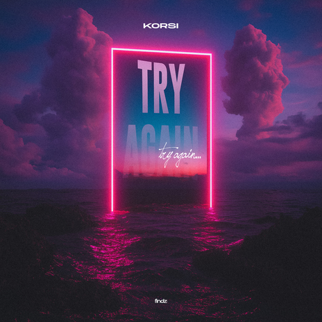 Try Again | Boomplay Music