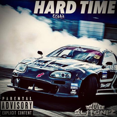 Hard Time | Boomplay Music