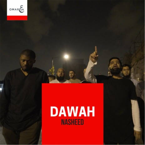 Dawah Nasheed (feat. Muslim Belal) | Boomplay Music