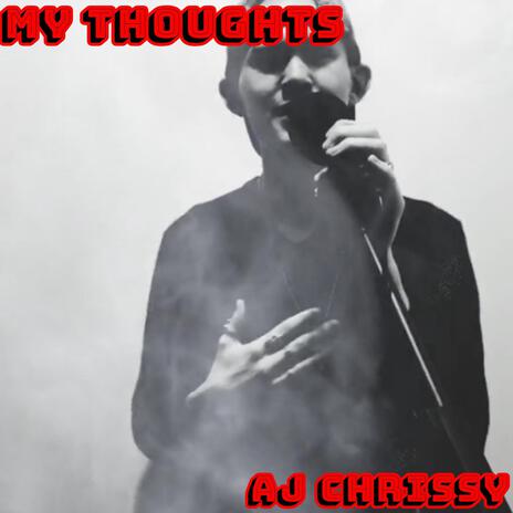 My Thoughts | Boomplay Music