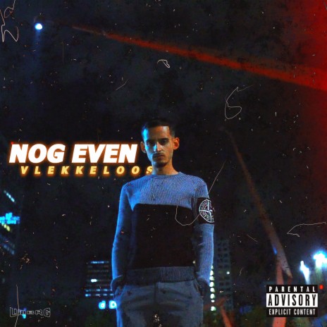 Nog Even | Boomplay Music