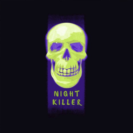 Night Killer | Boomplay Music