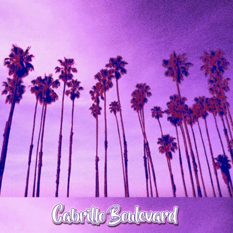 Cabrillo Boulevard | Boomplay Music