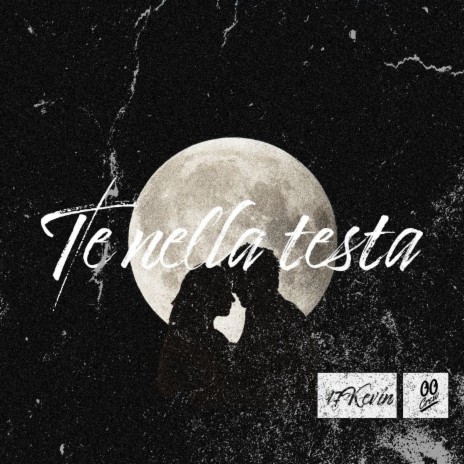 TE NELLA TESTA | Boomplay Music