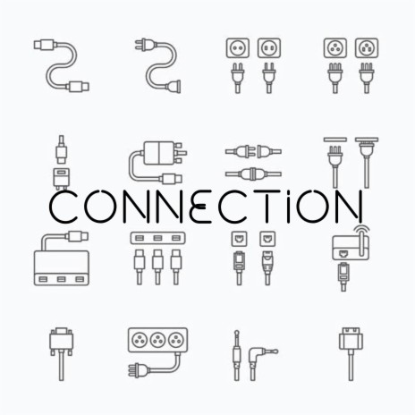 Connection | Boomplay Music